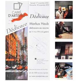 November 2012: 'Dedicace' @ Carre d'Artistes Paris