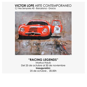 November 2012: Exhibition 'Racing Legends' @-Galeria Victor Lope Arte Contemporaneo